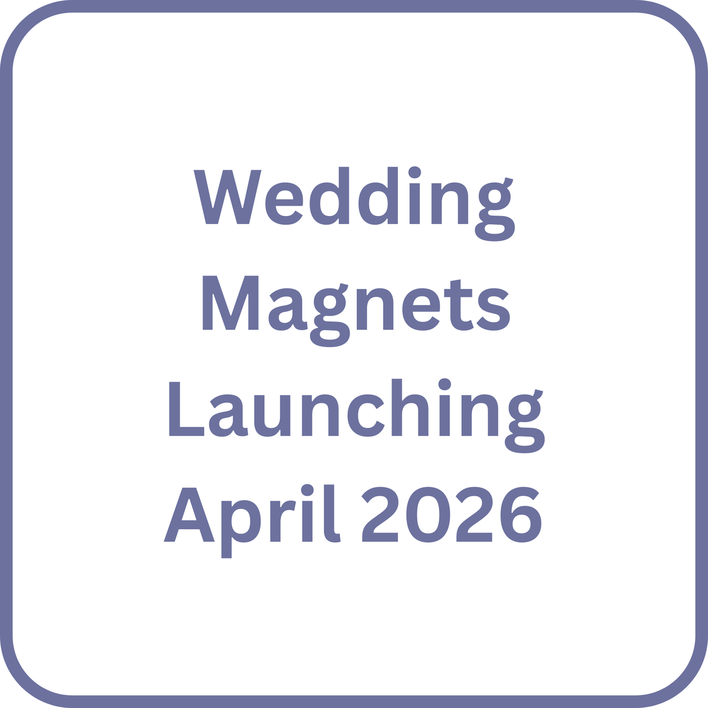 Wedding Magnets | 2.5" square